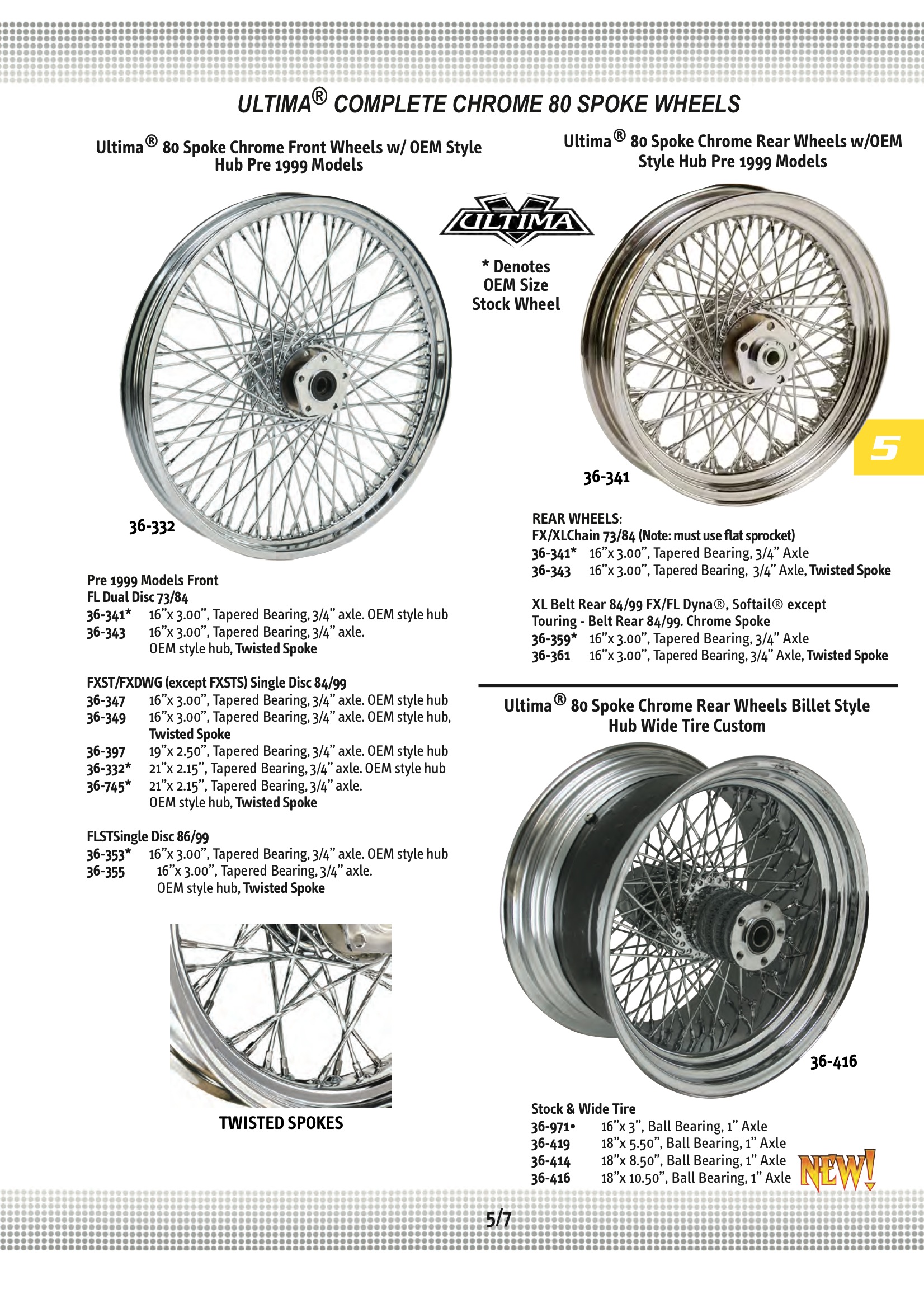 Ultima Complete Chrome 80 Twisted Spoke Front Wheel 16 x 3.0 Pre 1999 Models FL Dual Disc 73/84 